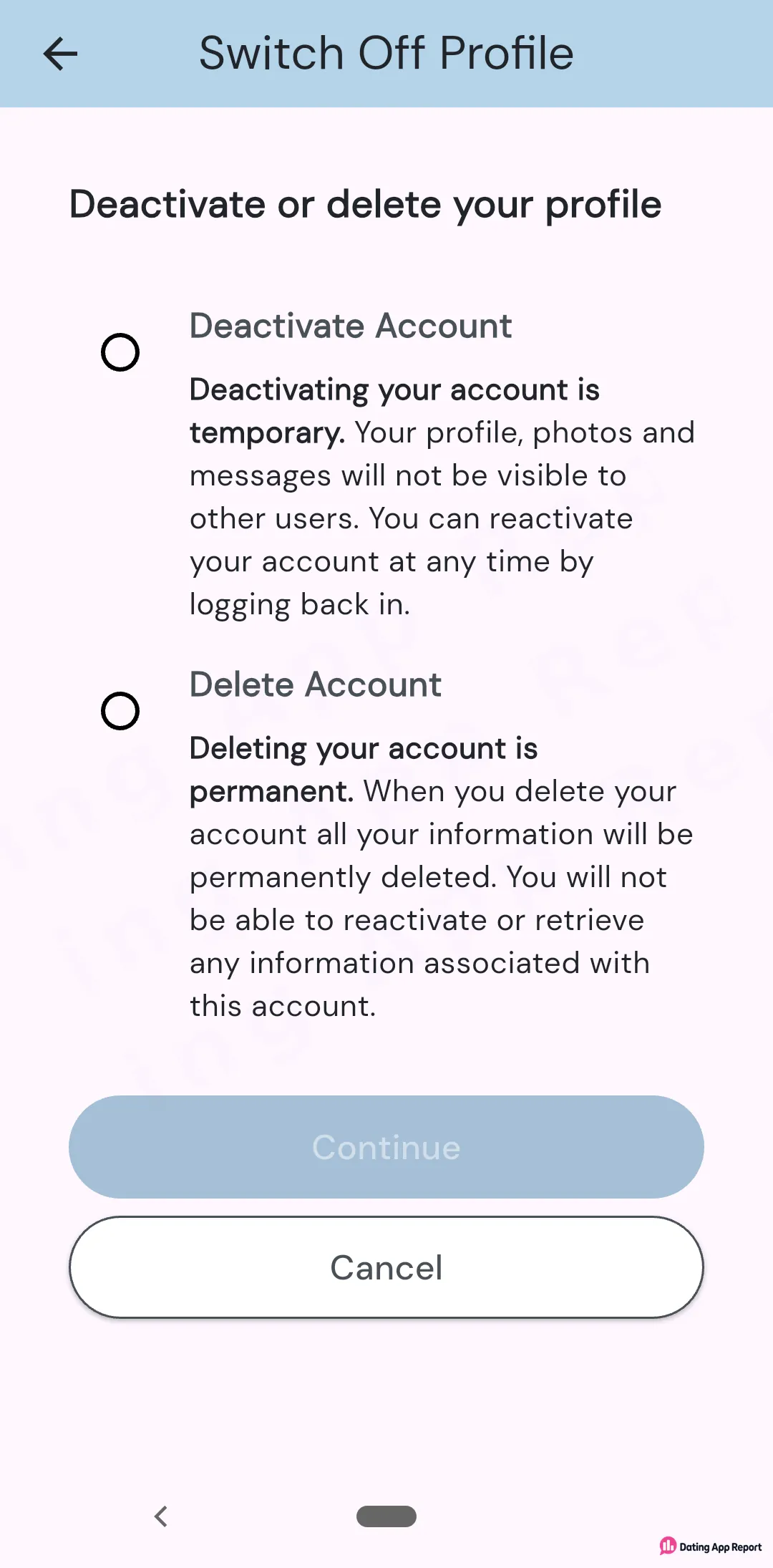 The Switch Off Profile screen lets you choose between a temporary Deactivate Account and a permanent Delete Account.