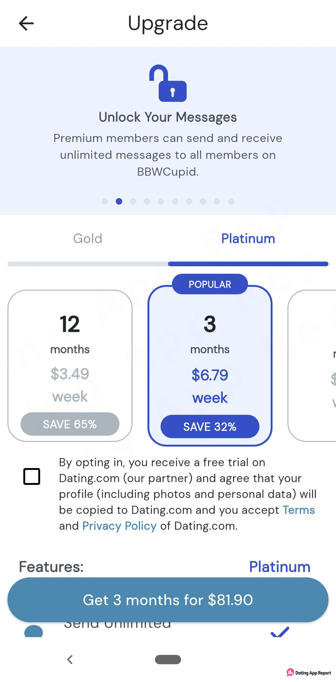 Platinum upgrade screen lists 12 months at $3.49/week and 3 months at $6.79/week ($81.90), plus an unticked Dating.com opt-in box.