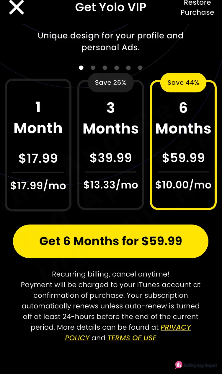 Yolo VIP plans: 1 month $17.99, 3 months $39.99, 6 months $59.99, auto-renewing through iTunes.