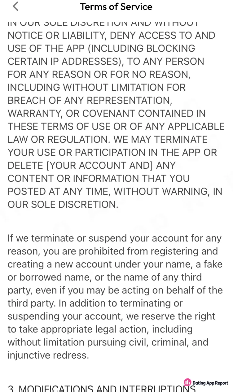 Terms of Service say the app can delete accounts without warning and bans new accounts after termination.