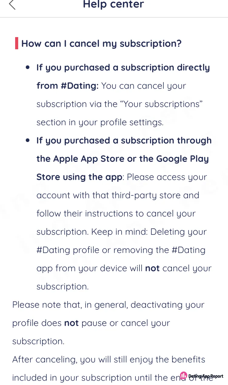 Help center answer: deleting your #Dating profile or removing the app will not cancel your subscription.