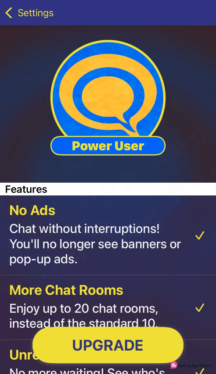 Power User features: no ads, up to 20 chat rooms instead of the standard 10, and an Upgrade button.