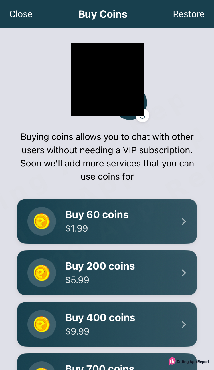 Coins let you chat without a VIP subscription; packs cost $1.99 for 60, $5.99 for 200, $9.99 for 400.