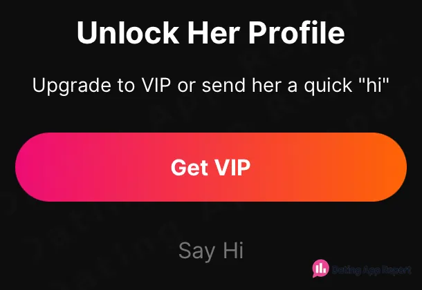 The profile-unlock prompt offers Get VIP or Say Hi.