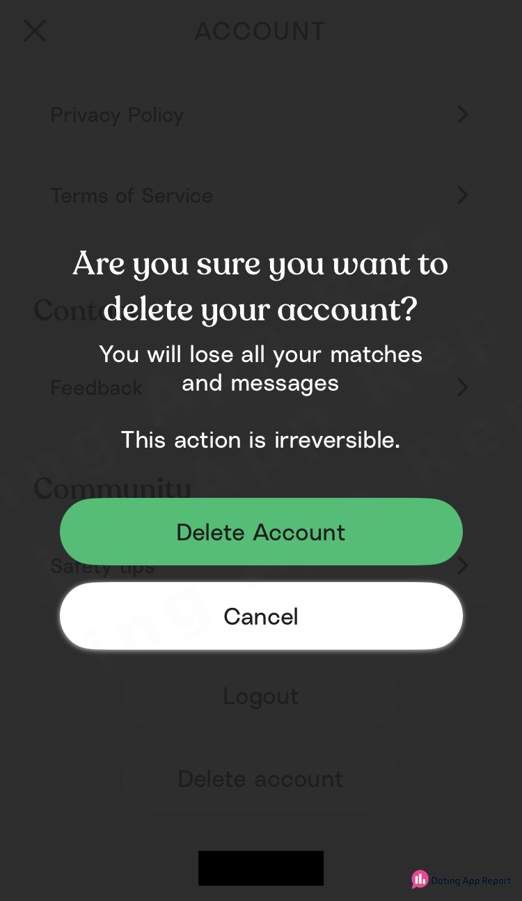 Delete-account confirmation warns you'll lose all matches and messages and says it's irreversible, with no subscription mention.